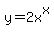 y=2x%5Ex