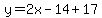 y=2x-14%2B17