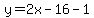 y=2x-16-1