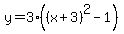 y=3%28%28x%2B3%29%5E2-1%29