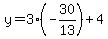 y=3%28-30%2F13%29%2B4
