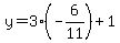 y=3%28-6%2F11%29%2B1