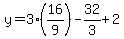 y=3%2816%2F9%29-32%2F3%2B2