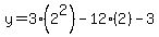 y=3%282%5E2%29-12%282%29-3