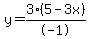 y=3%285-3x%29%2F-1