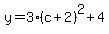 y=3%28c%2B2%29%5E2%2B4