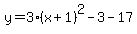 y=3%28x%2B1%29%5E2-3-17