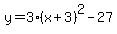 y=3%28x%2B3%29%5E2-27