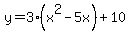 y=3%28x%5E2-5x%29%2B10