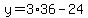 y=3%2A36-24