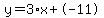 y=3%2Ax+%2B+-11
