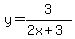 y=3%2F%282x%2B3%29