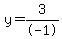 y=3%2F-1