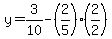 y=3%2F10-%282%2F5%29%282%2F2%29