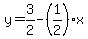 y=3%2F2-%281%2F2%29%2Ax