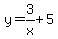 y=3%2Fx%2B5
