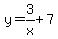 y=3%2Fx%2B7