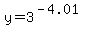 y=3%5E%28-4.01%29