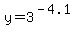 y=3%5E%28-4.1%29