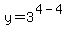 y=3%5E%284-4%29