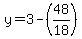 y=3-%2848%2F18%29