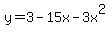 y=3-15x-3x%5E2