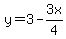 y=3-3x%2F4