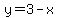 y=3-x
