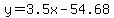 y=3.5x-54.68