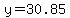 y=30.85