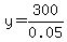 y=300%2F0.05