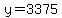 y=3375