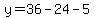 y=36-24-5