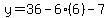 y=36-6%286%29-7