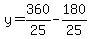 y=360%2F25-180%2F25