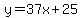 y=37x%2B25