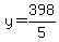 y=398%2F5
