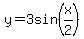 y=3sin%28x%2F2%29