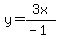 y=3x%2F%28-1%29