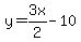 y=3x%2F2-10
