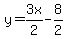 y=3x%2F2-8%2F2