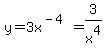 y=3x%5E%28-4%29=3%2Fx%5E4