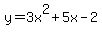 y=3x%5E2%2B5x-2