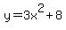 y=3x%5E2%2B8