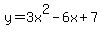 y=3x%5E2+-6x%2B7