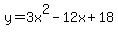 y=3x%5E2-12x%2B+18