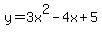 y=3x%5E2-4x%2B5