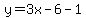 y=3x-6-1