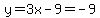 y=3x-9=-9