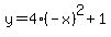 y=4%28-x%29%5E2%2B1+